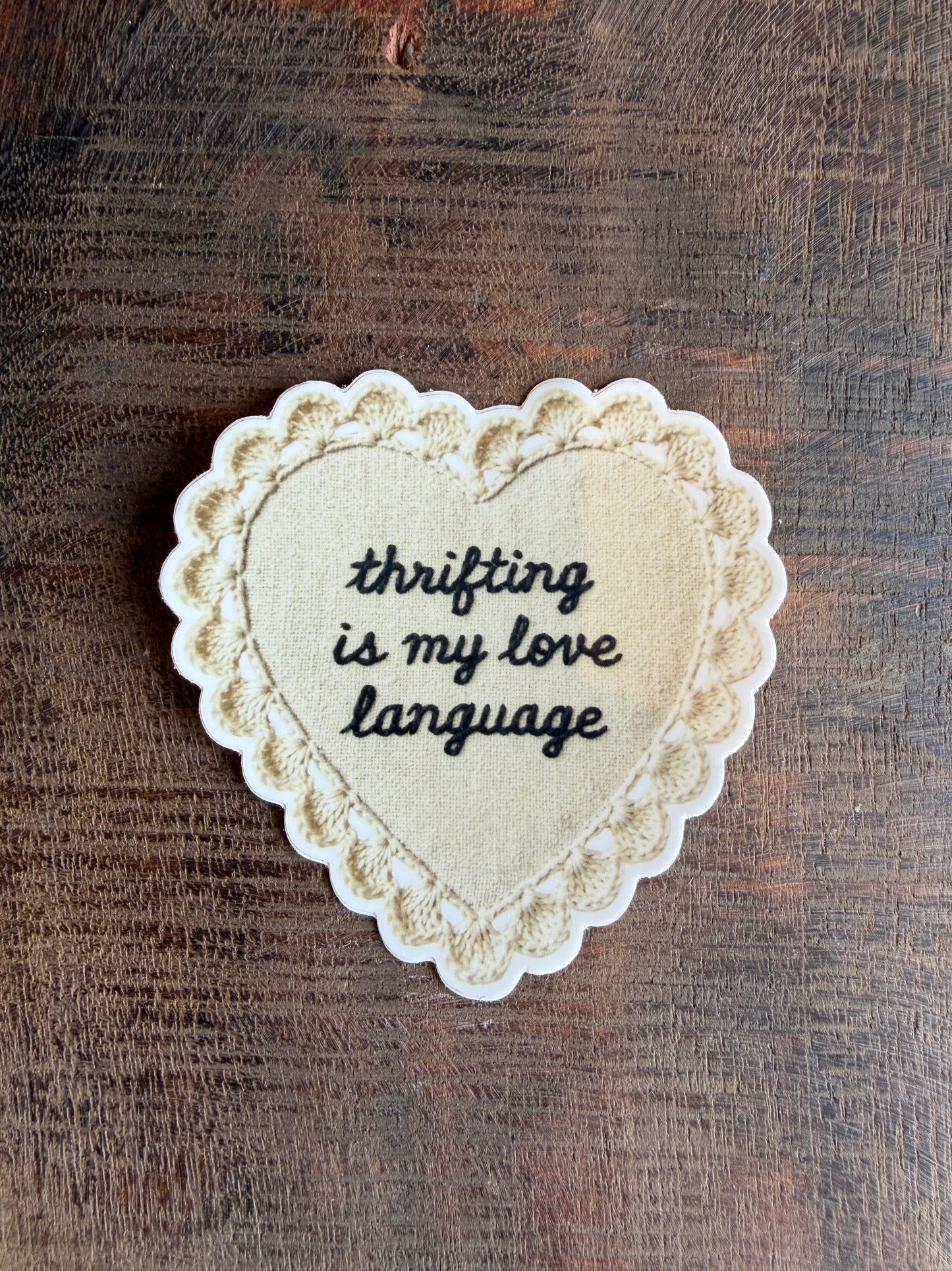 Thrifting is my Love Language Sticker