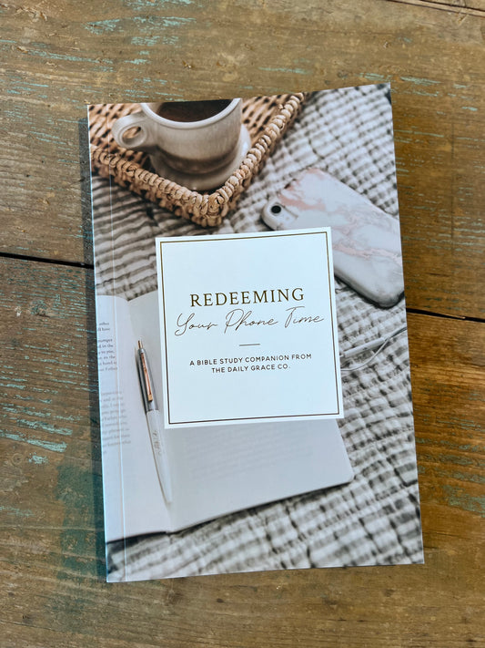 Redeeming your Phone Time