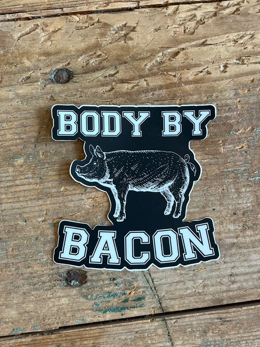 Body By Bacon Sticker