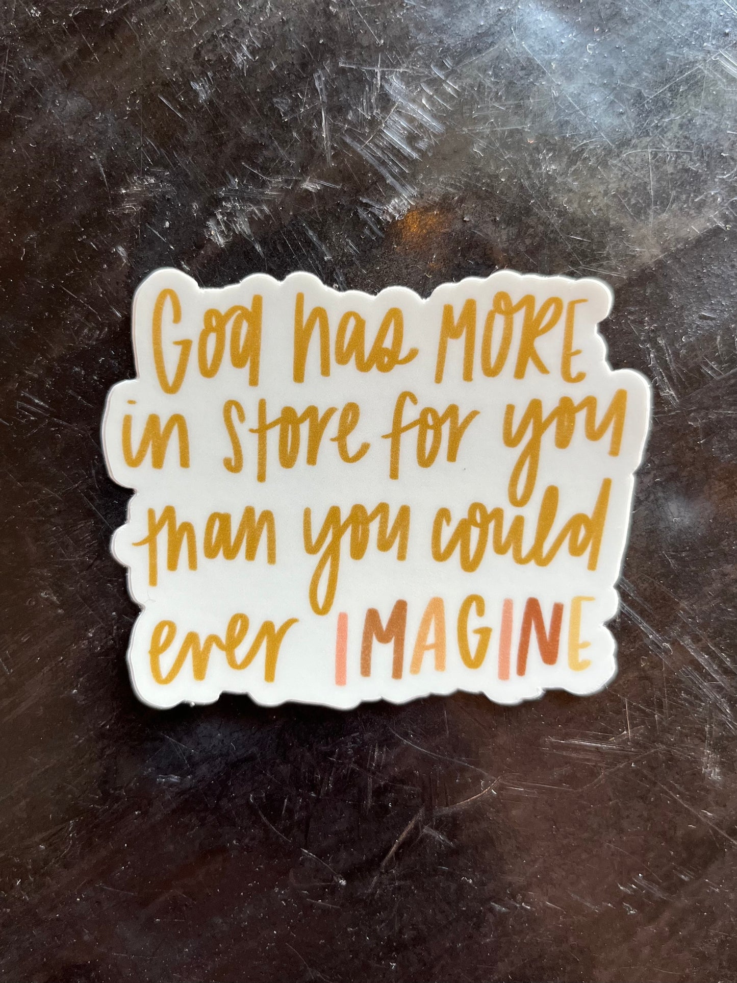 He has More in Store Sticker