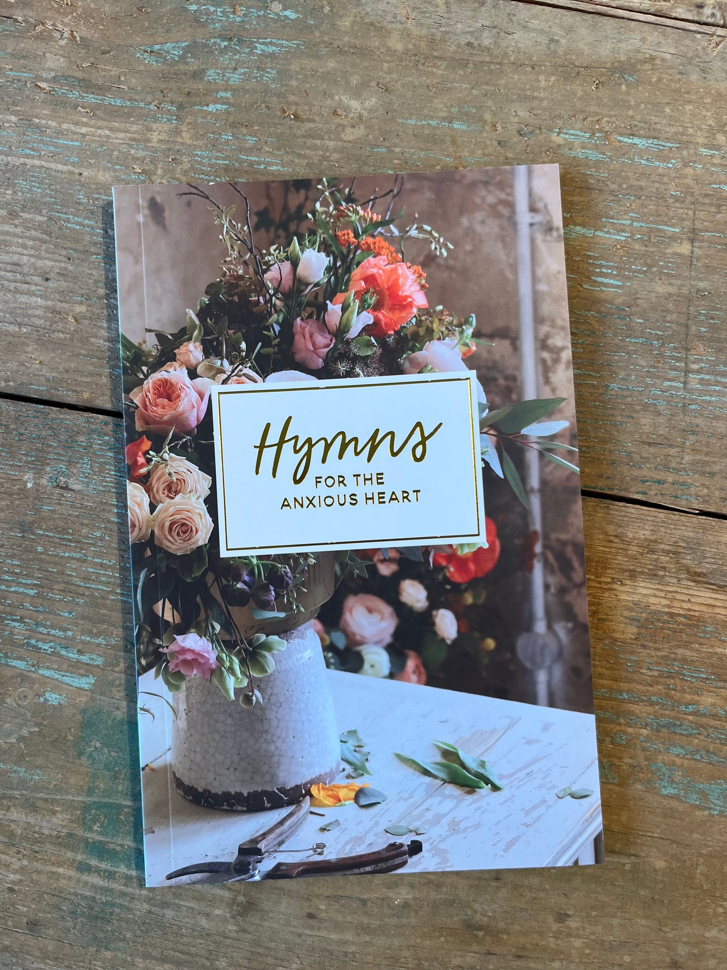 Hymns for the Anxious Heart