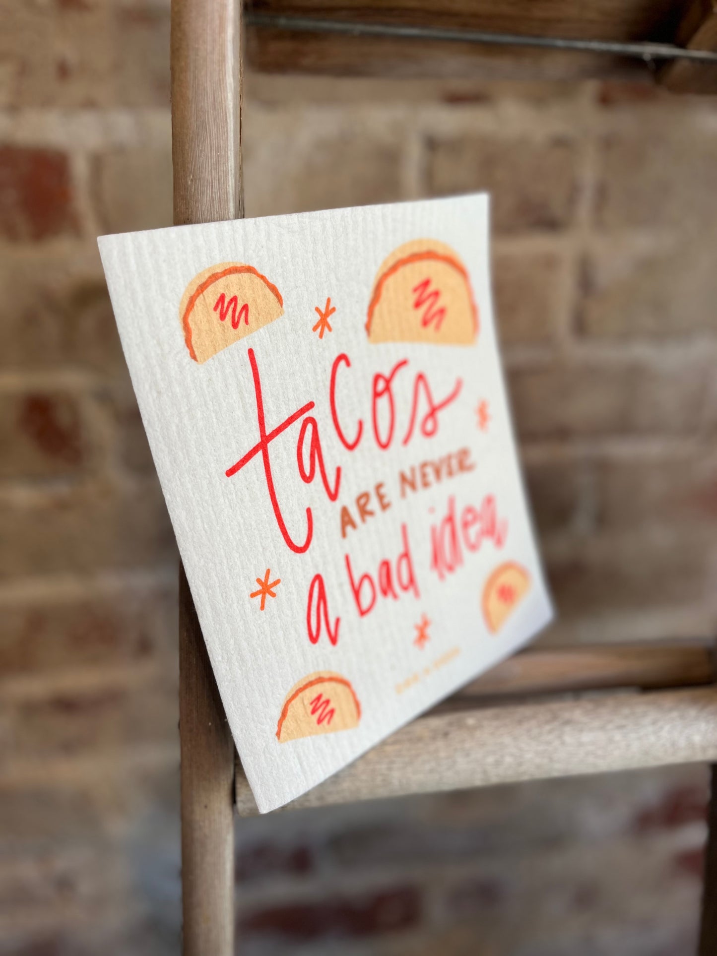 Tacos are Never a Bad Idea Swedish Dishcloth