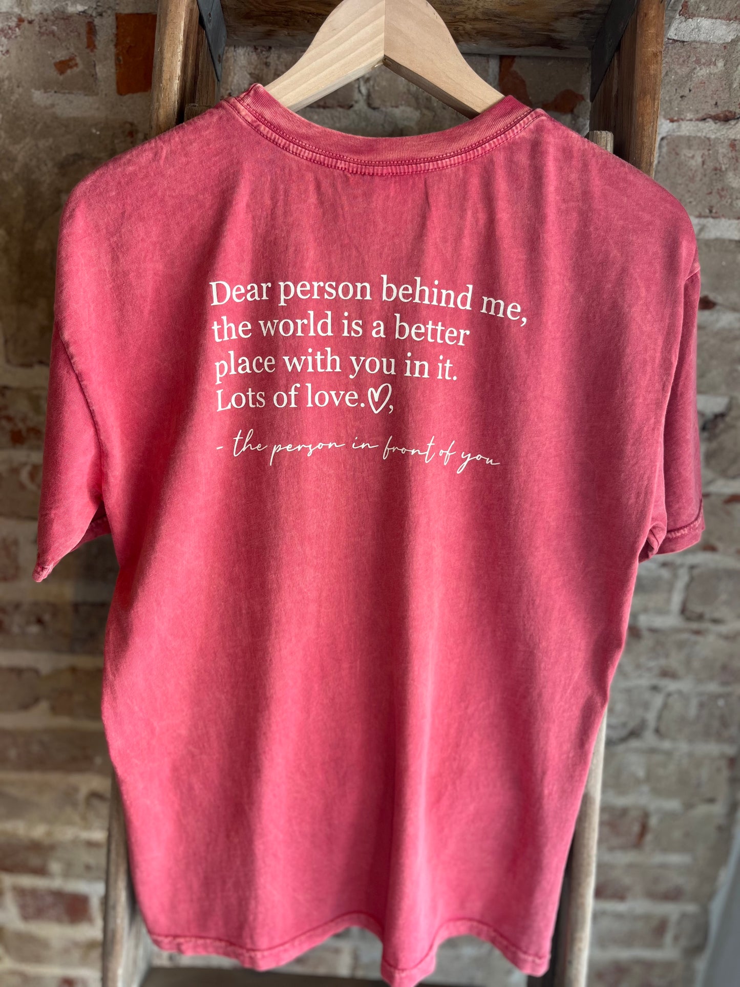Dear Person Behind Me Tee -Red