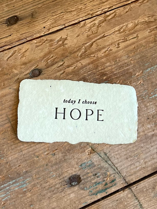 Today I Choose Hope