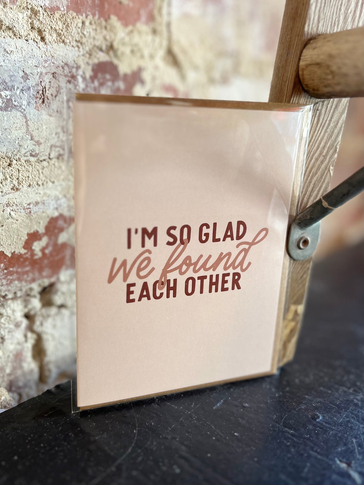 We Found Each Other Greeting Card
