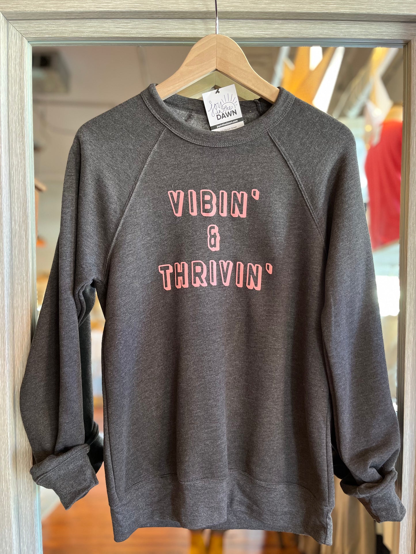 Vibin & Thrivin Fleece