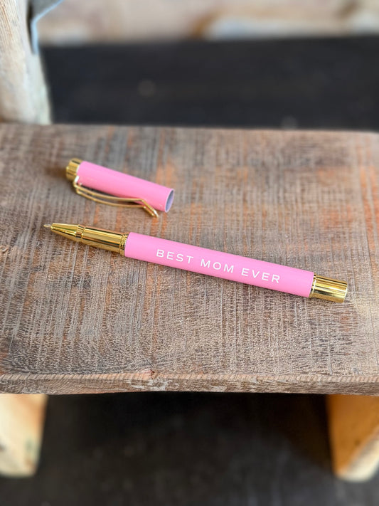 Best Mom Ever Pen