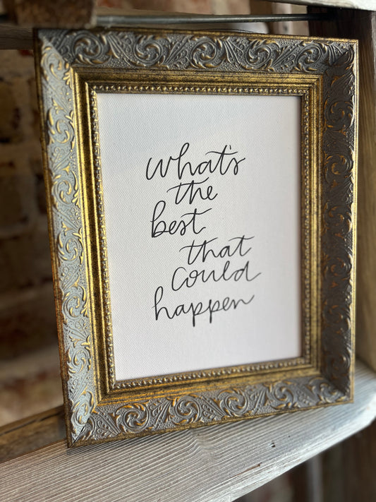 The Best That Could Happen Framed Antique Print - 8x10