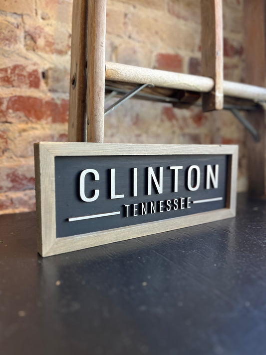 CLINTON, Tennessee Handmade Sign