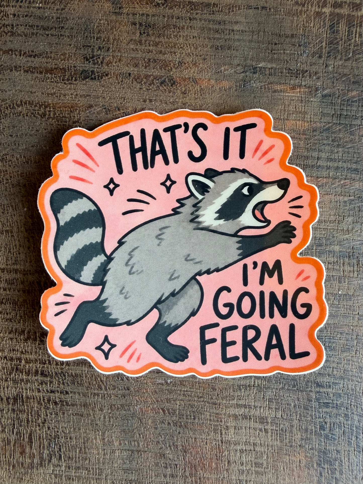 Going Feral Sticker
