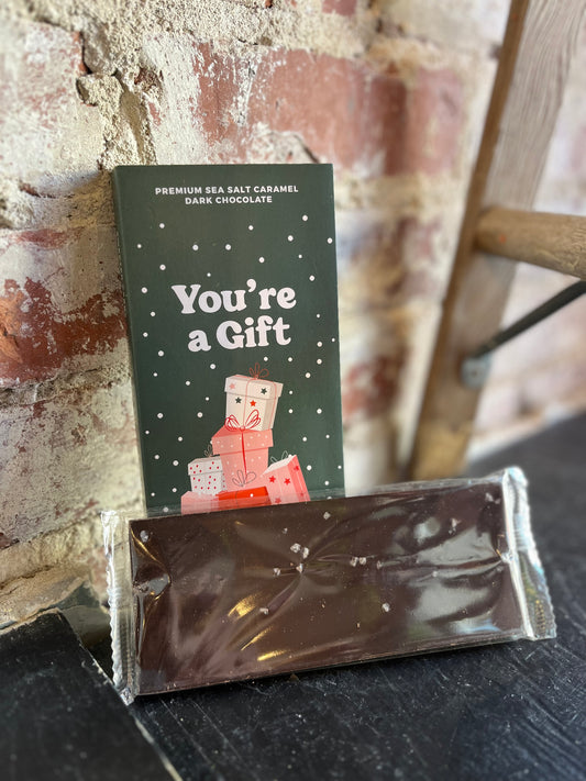 You're a Gift Chocolate Greeting Card