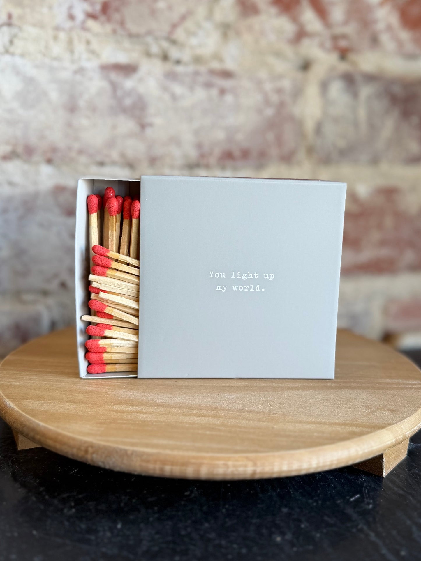 You Light Up My World Matches