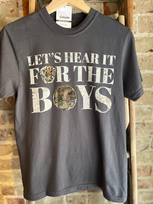 Let's Hear it For the Boys Tee - Grey