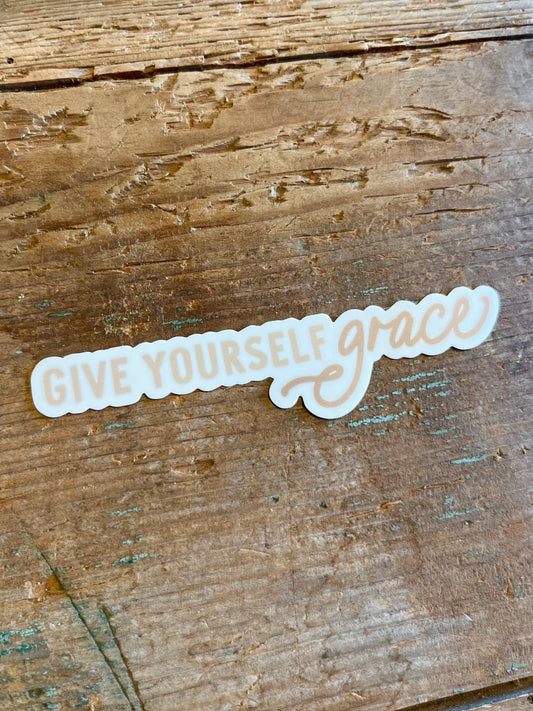 Give Yourself Grace Sticker- Tan