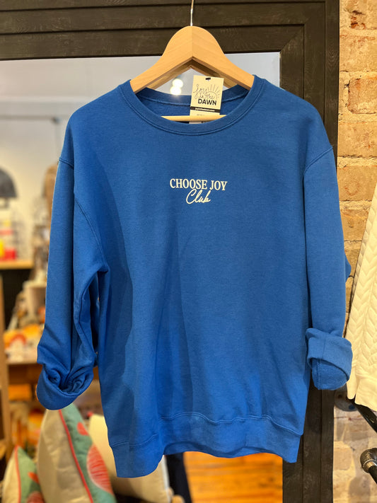 Choose Joy Club Pullover