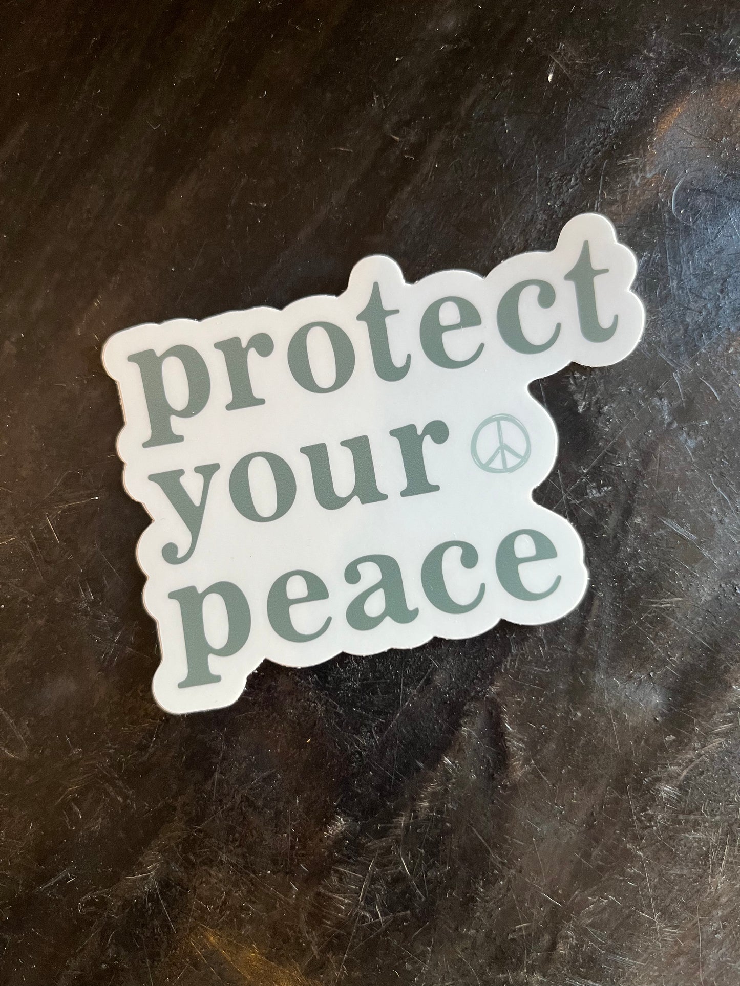 Protect Your Peace Sticker