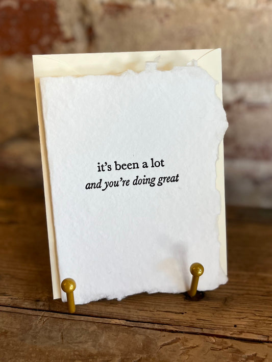 It's Been A Lot Card