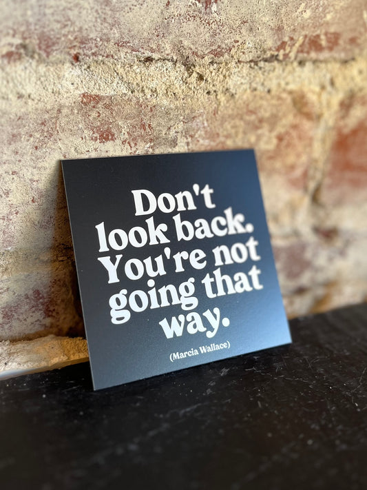 Don't Look Back Magnet