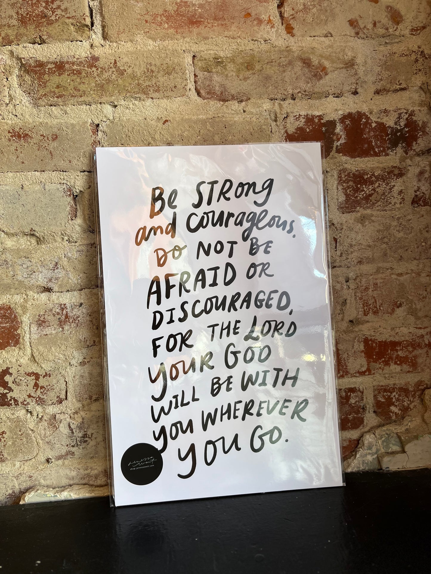 Be Strong & Courageous Print