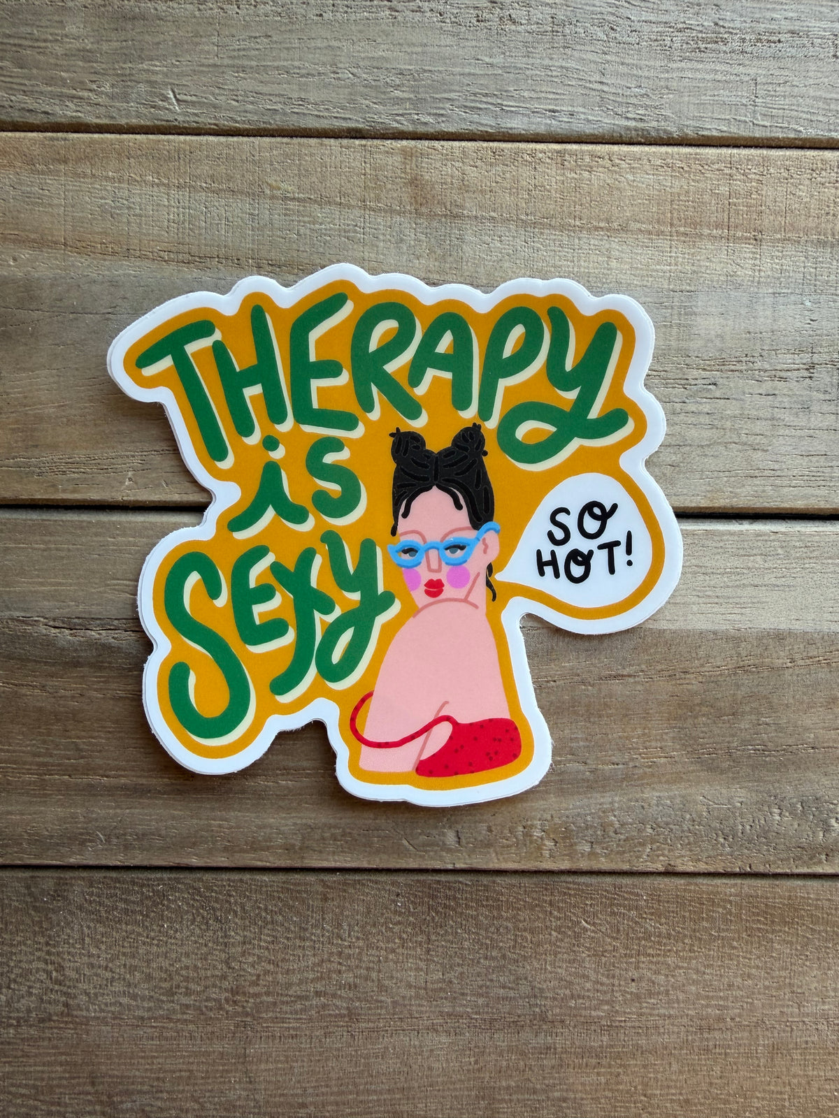 Therapy is Sexy Sticker