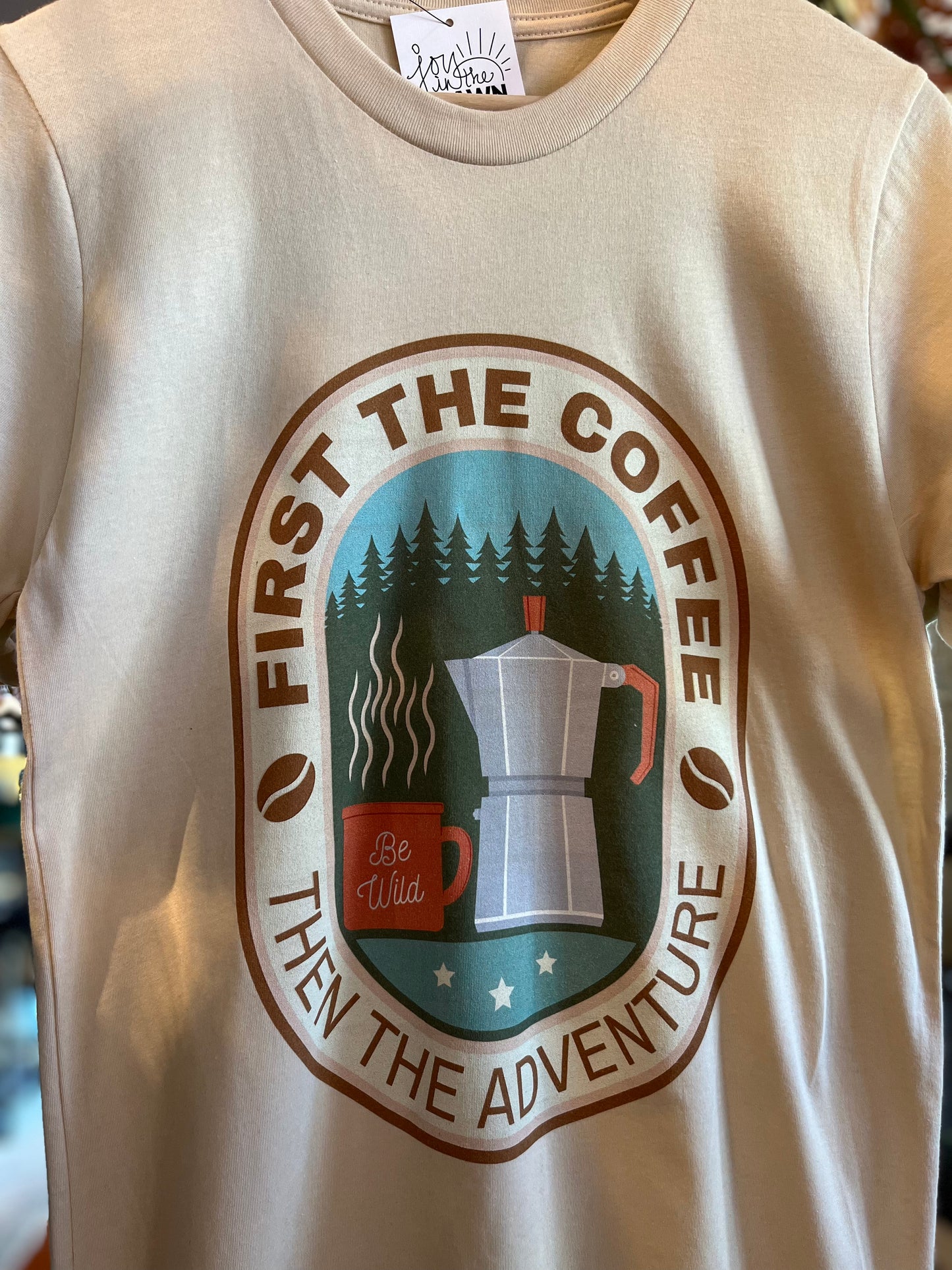 First Coffee, Then Adventure Tee