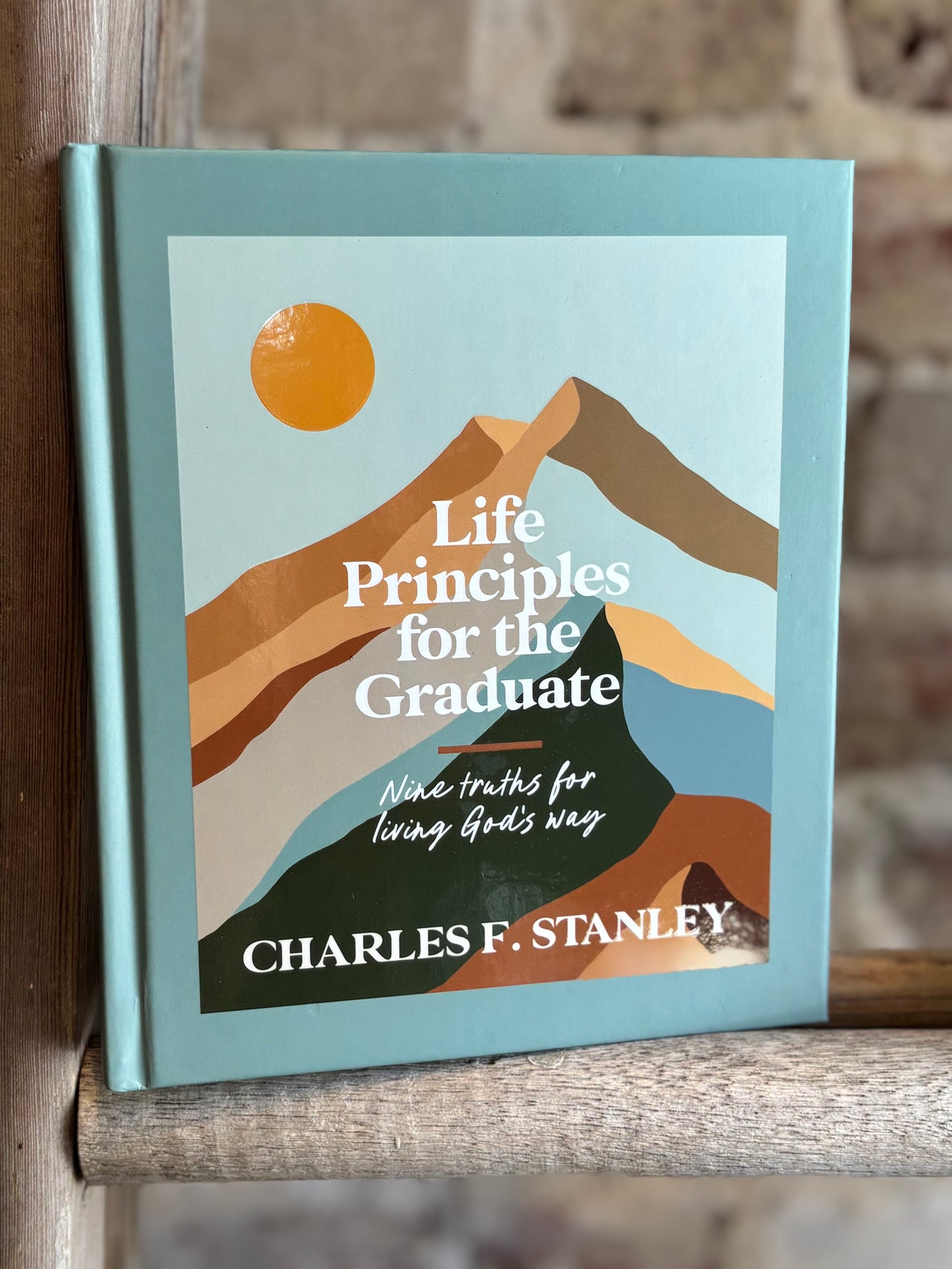 Life Principles For the Graduate