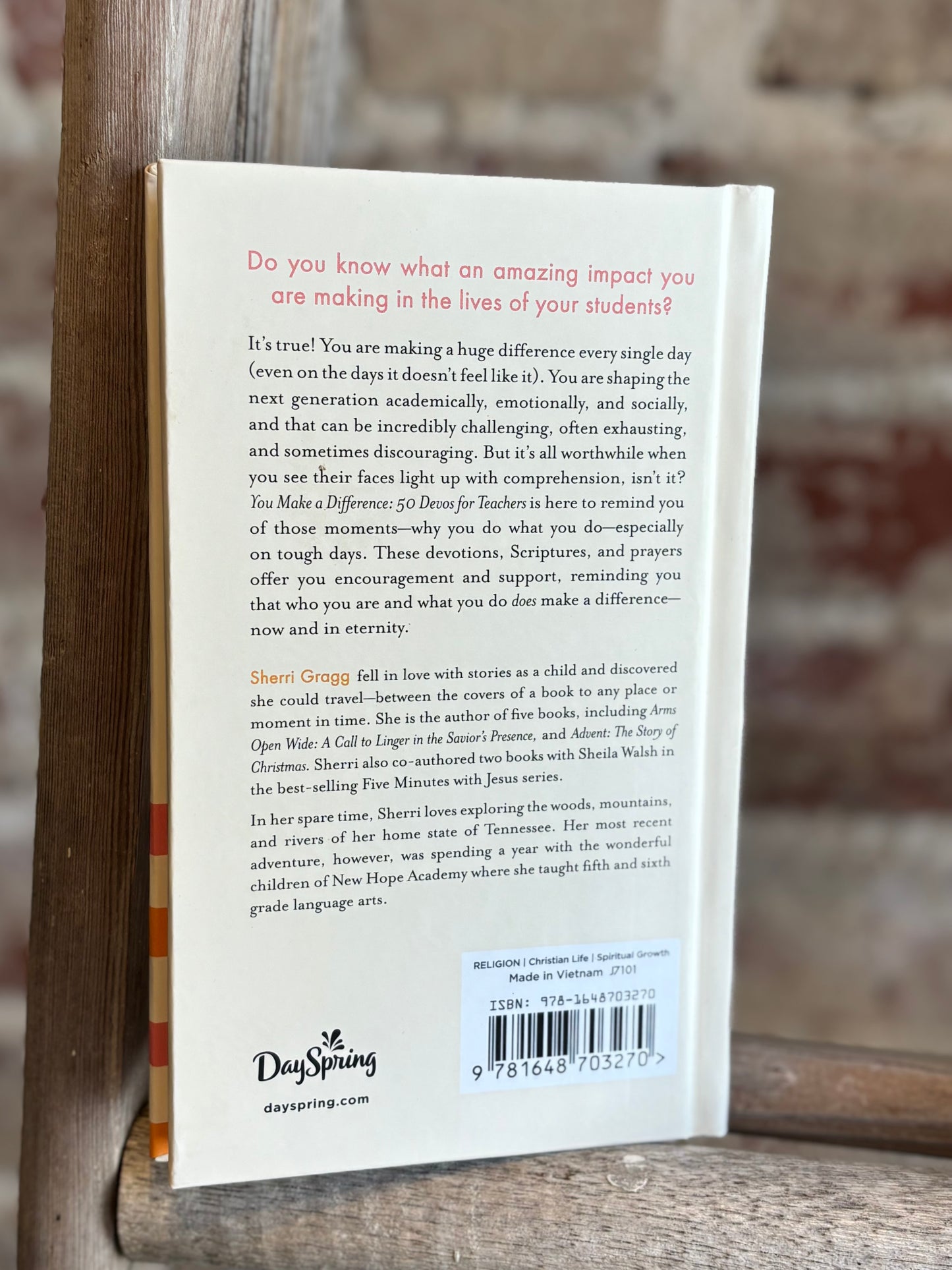 You Make A Difference: 50 Devotions For Teachers