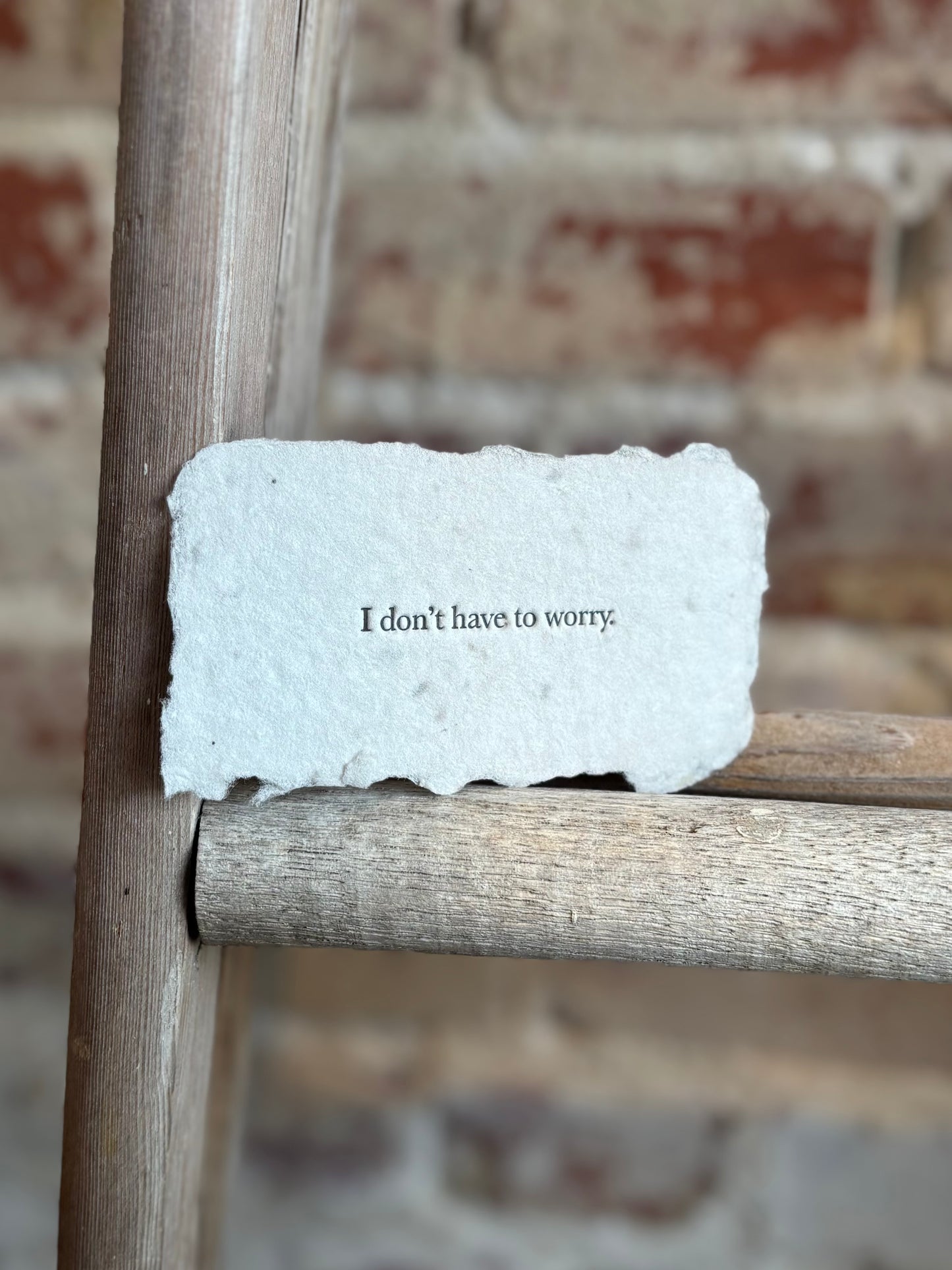I Don't Have to Worry Affirmation