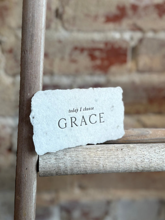 Today I Choose Grace