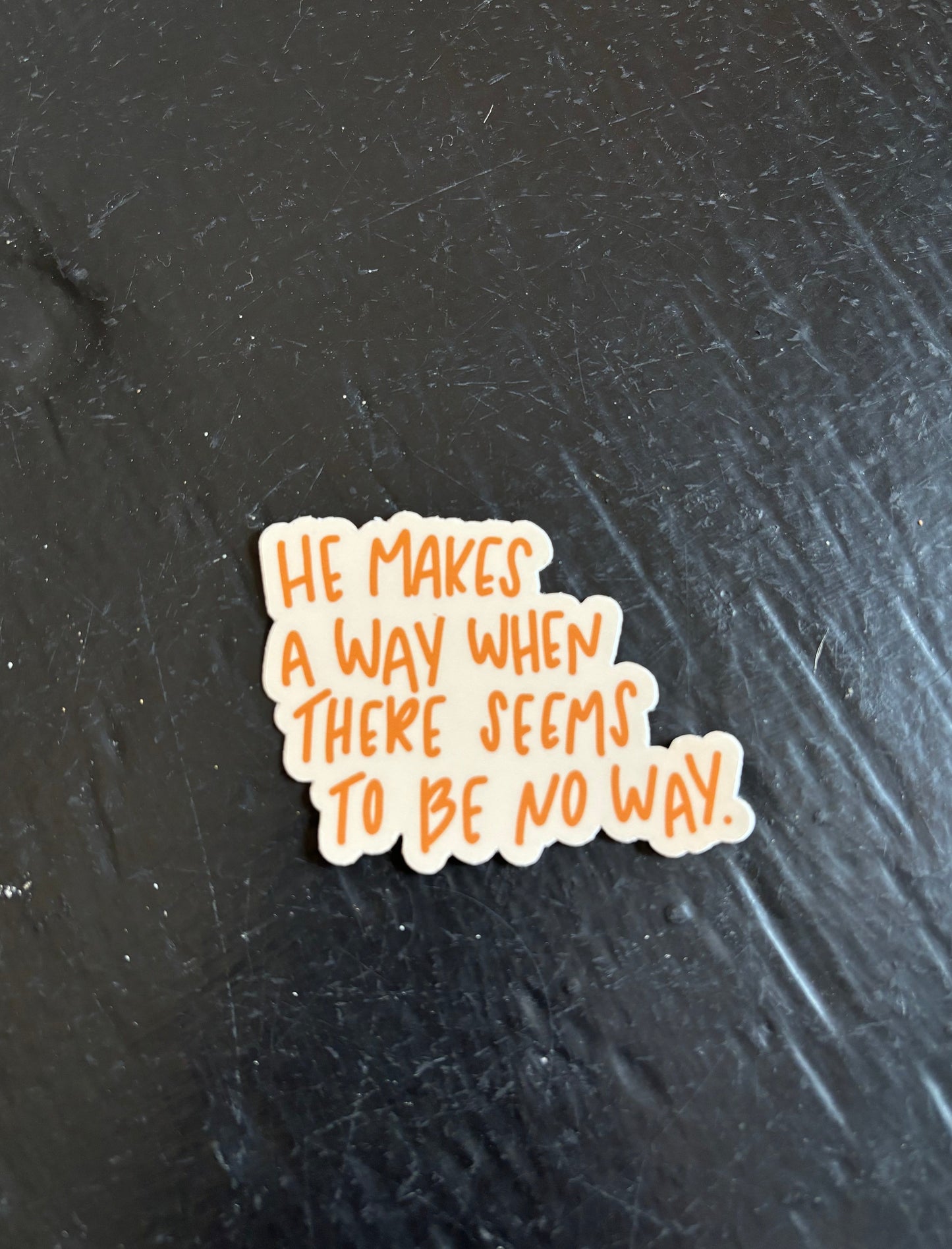 He Makes A Way Sticker