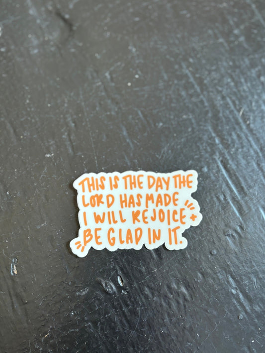 Rejoice + Be Glad Sticker