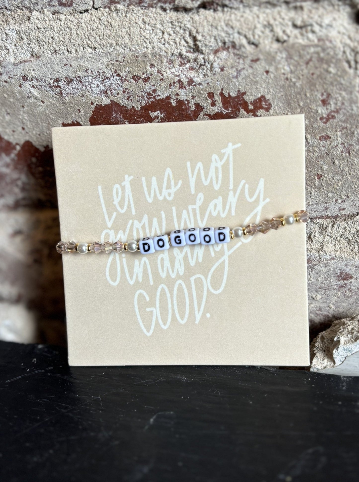 Do Good Bracelet