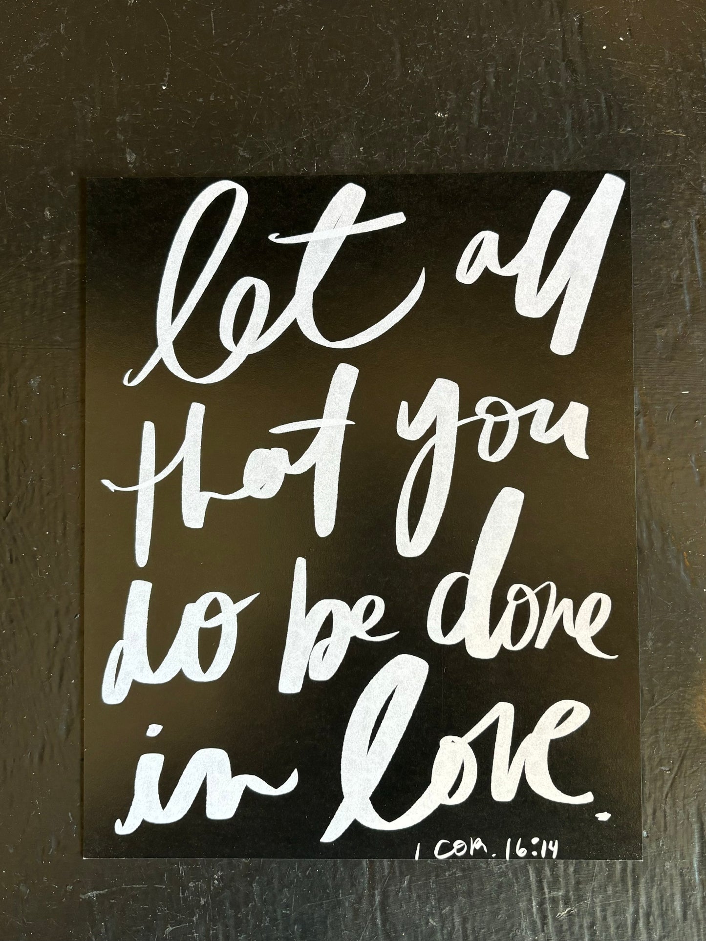 Let All That You Do Print