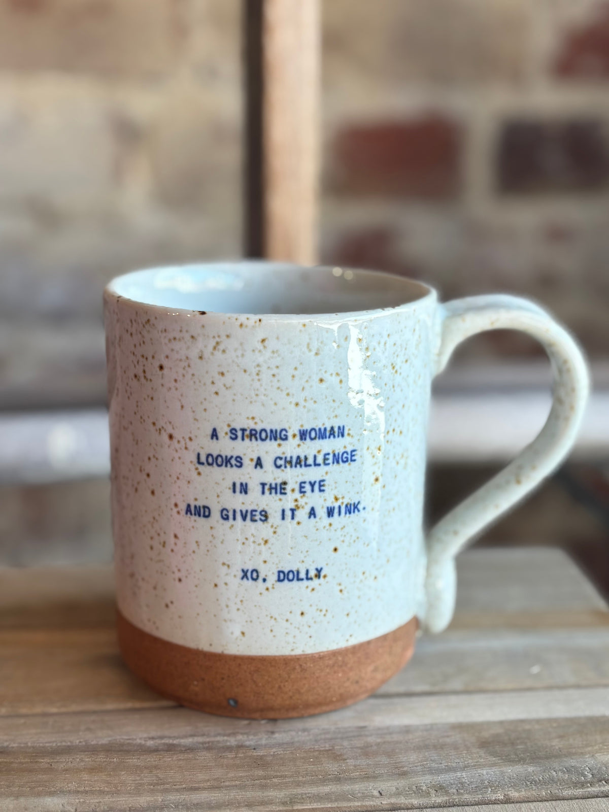 A Strong Woman, Dolly Mug