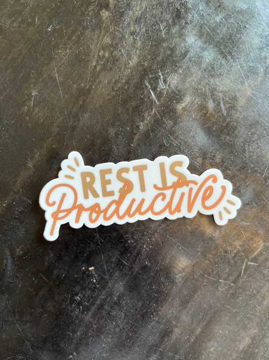 Rest is Productive Sticker