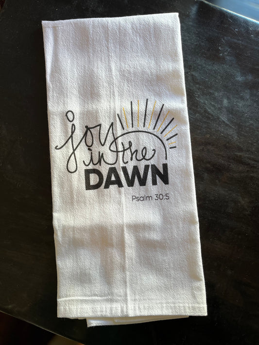 Joy in the Dawn Tea Towel- White