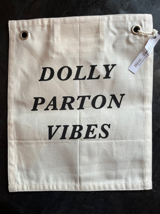 Dolly Parton Vibes Banner