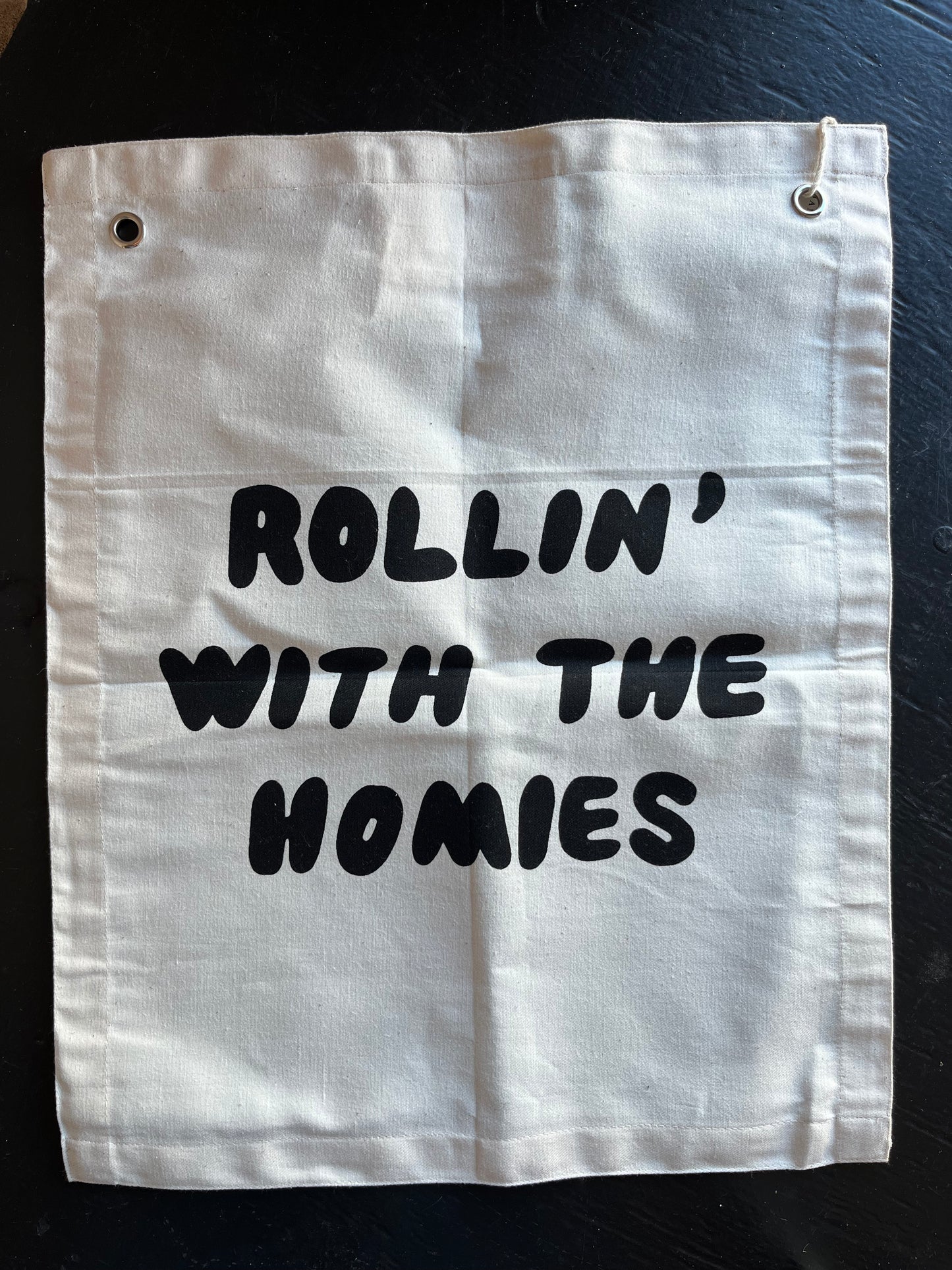Rolling with the Homies Banner