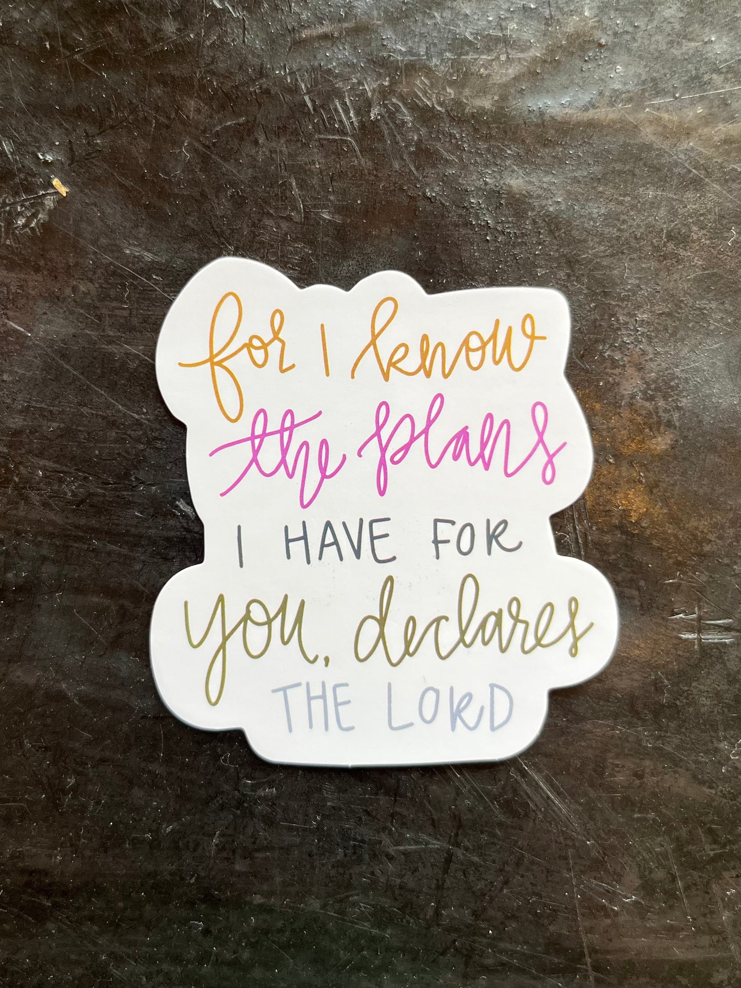 For I Know the Plans Sticker